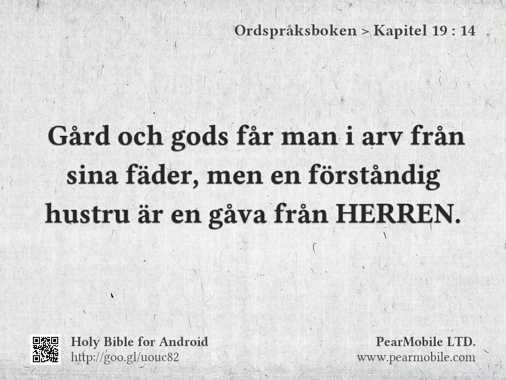 Ordspråksboken, Kapitel 19:14